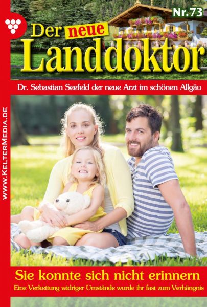 Der neue Landdoktor 73 – Arztroman