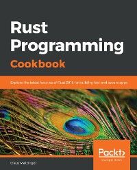 Rust Programming Cookbook