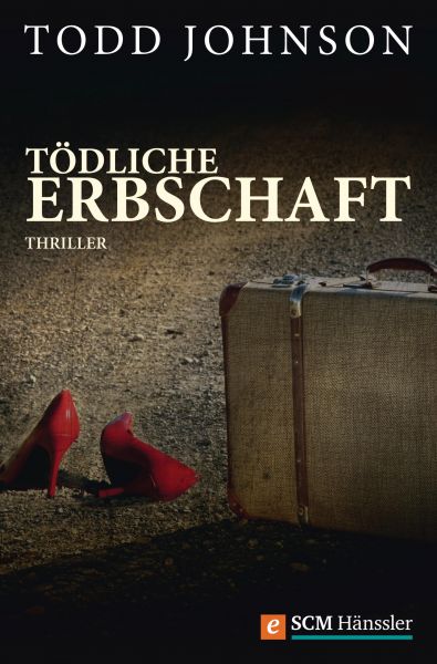 Tödliche Erbschaft