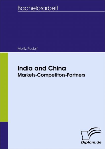 India and China: Markets-Competitors-Partners