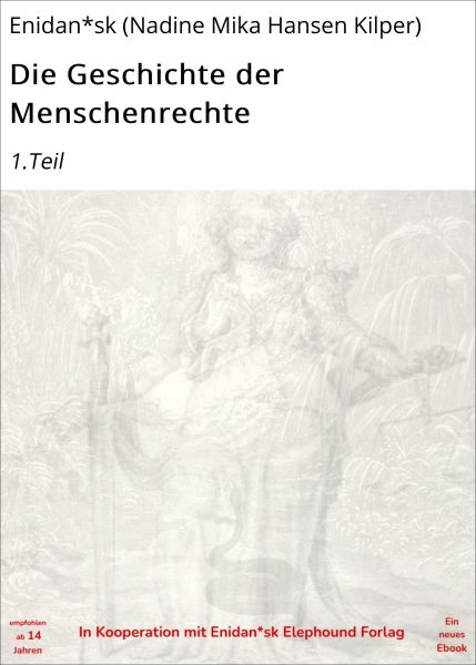 Die Geschichte der Menschenrechte