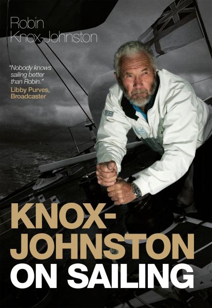 Knox-Johnston on Sailing