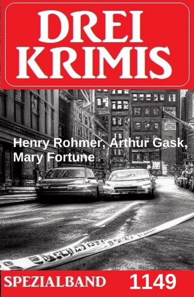 Drei Krimis Spezialband 1149