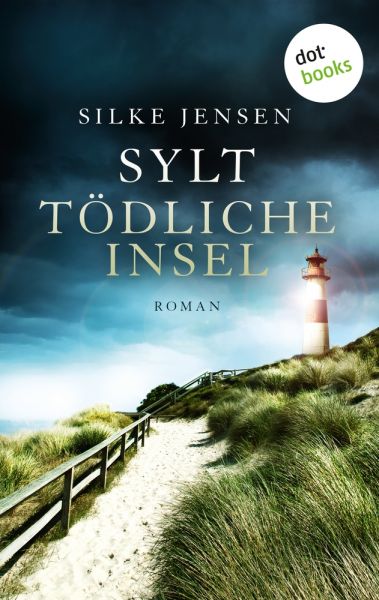 Sylt. Tödliche Insel