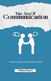 The Art of Communication