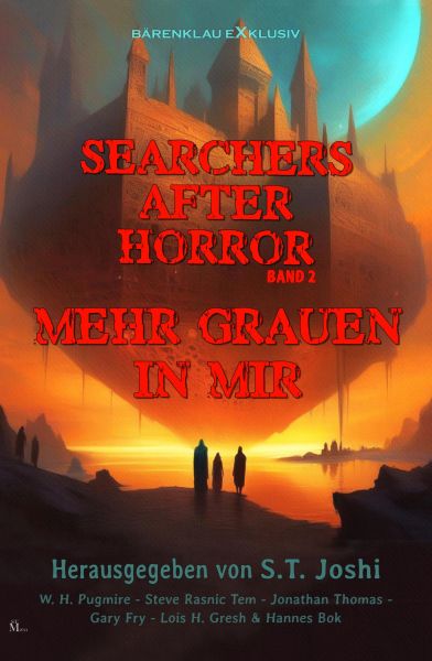 Searchers after Horror, Band 2: Mehr Grauen in mir