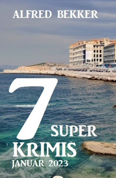 7 Super Krimis Januar 2023