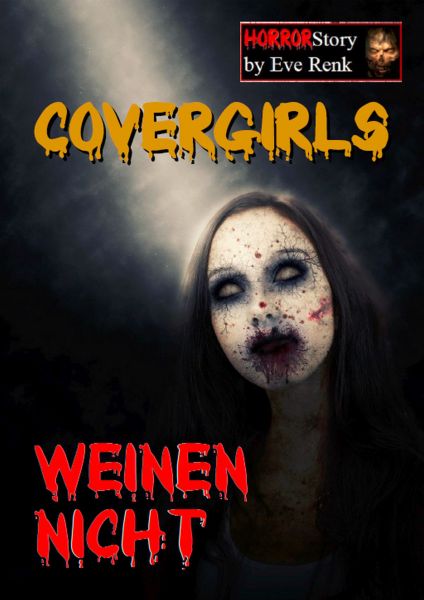 Covergirls weinen nicht