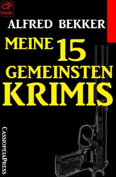 Meine 15 gemeinsten Krimis