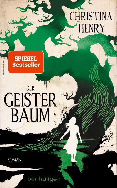 Cover Christina Henry: Der Geisterbaum