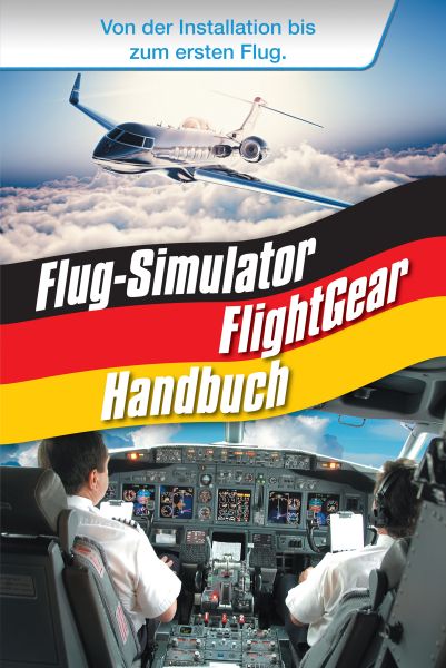 Flug-Simulator FlightGear Handbuch