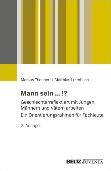 Mann sein ...!?