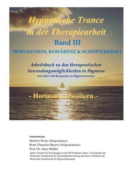 Hypnotische Trance in der Therapiearbeit