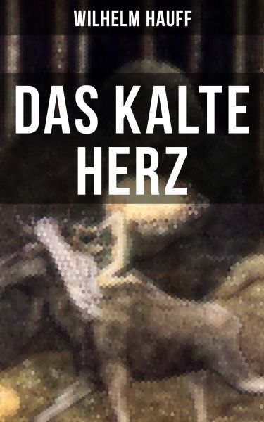 Das kalte Herz