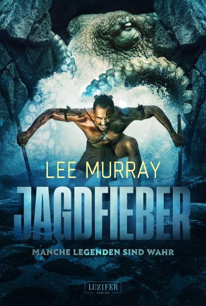 Cover Lee Murray: JAGDFIEBER - Manche Legenden sind wahr