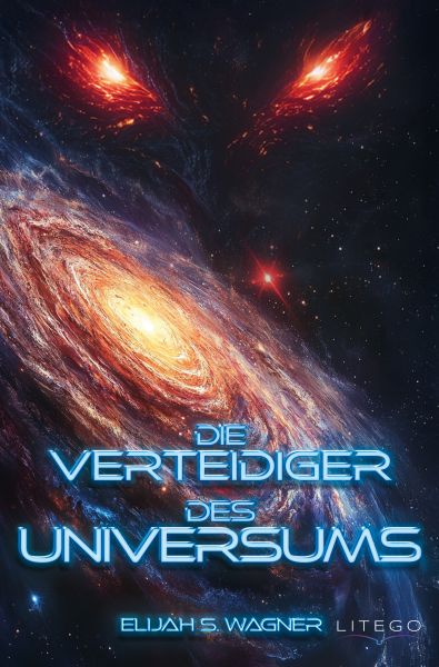 Die Verteidiger des Universums