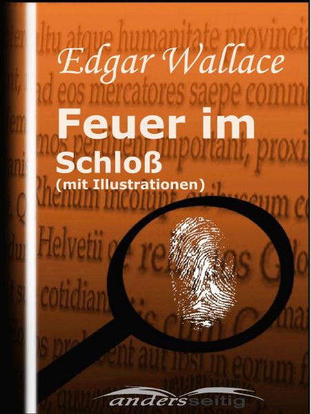 Feuer im Schloß (mit Illustrationen)