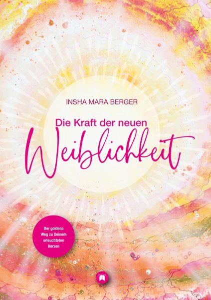 Die Kraft der neuen Weiblichkeit
