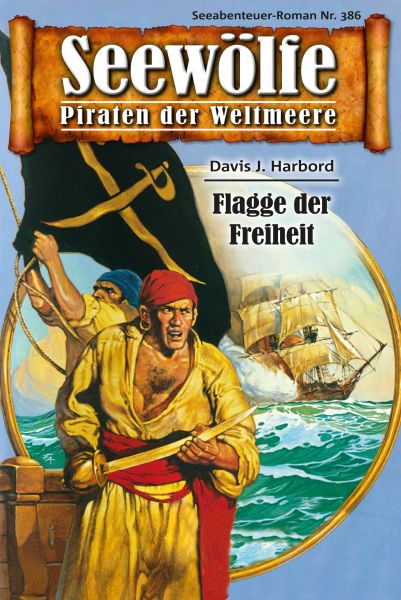 Seewölfe - Piraten der Weltmeere 386