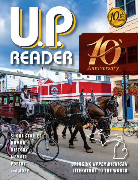 U.P. Reader -- Volume #10