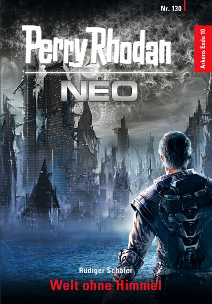 Perry Rhodan Neo 130: Welt ohne Himmel