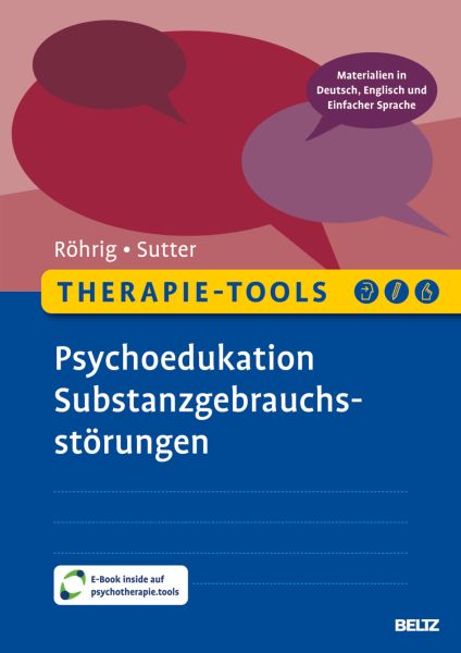 Therapie-Tools Psychoedukation Substanzgebrauchsstörungen