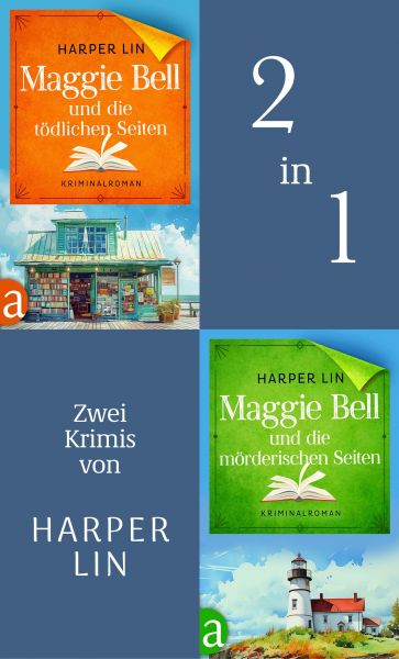 Maggie Bell und die tödlichen Seiten & Maggie Bell und die mörderischen Seiten