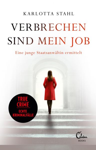 Cover Karlotta Stahl: Verbrechen sind mein Job