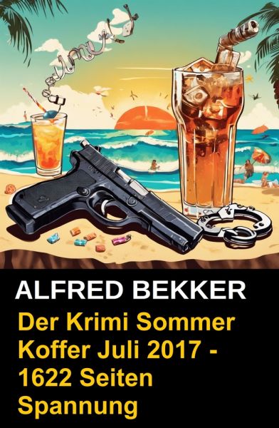 Der Krimi Sommer Koffer Juli 2017 - 1622 Seiten Spannung