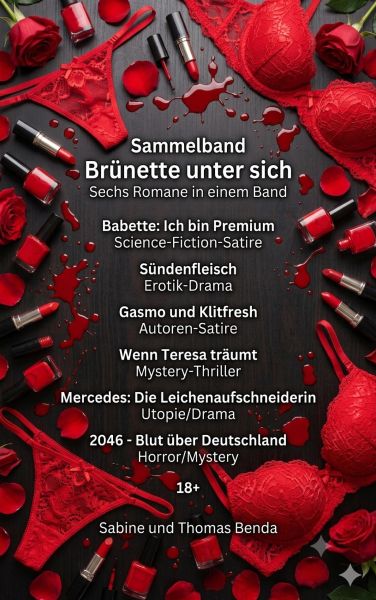 Sammelband Brünette unter sich - Sechs Romane in einem Band