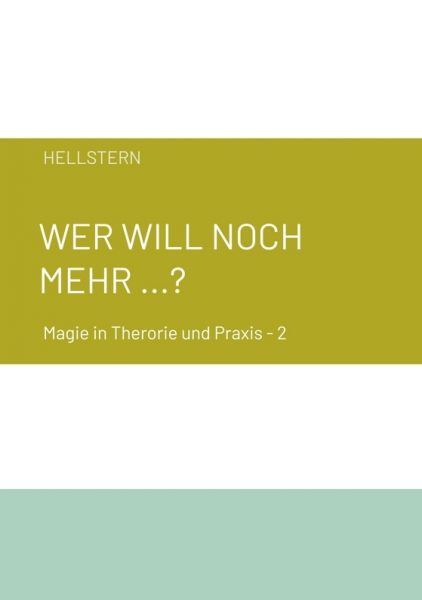 Wer will noch mehr ...?