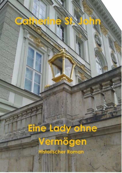 Eine Lady ohne Vermögen