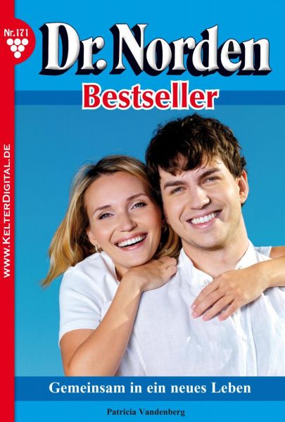 Dr. Norden Bestseller 171 – Arztroman