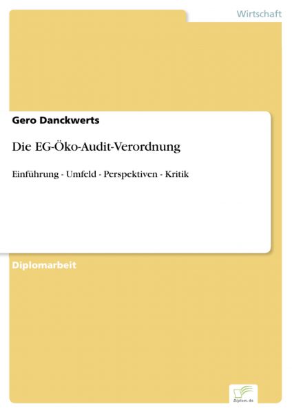 Die EG-Öko-Audit-Verordnung