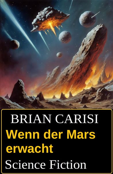 Wenn der Mars erwacht: Science Fiction