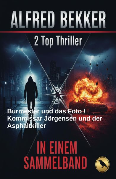 2 Top Thriller: Burmester und das Foto / Kommissar Jörgensen und der Asphaltkiller