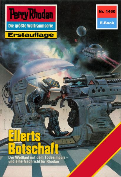 Perry Rhodan 1460: Ellerts Botschaft