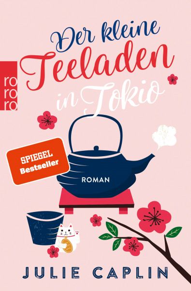 Cover Julie Caplin: Der kleine Teeladen in Tokio