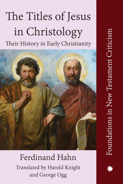 The Titles of Jesus in Christology