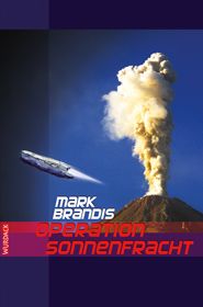 Mark Brandis - Operation Sonnenfracht