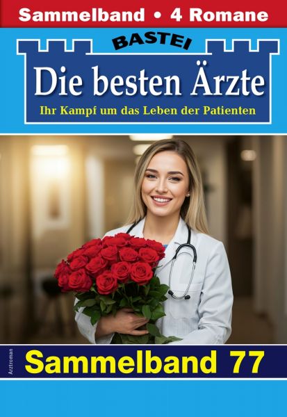 Die besten Ärzte - Sammelband 77