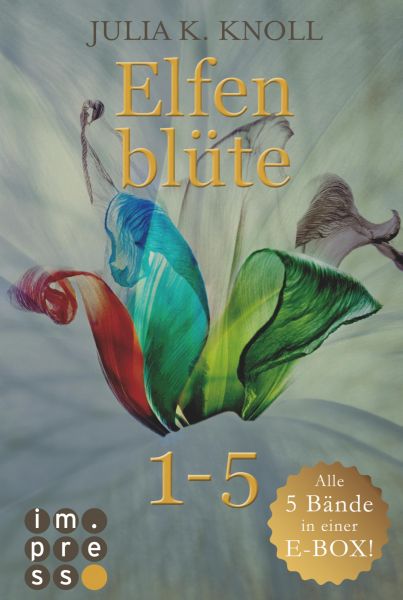 Elfenblüte. Alle fünf Bände in einer E-Box!