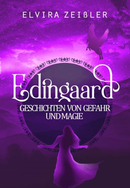 Edingaard - Geschichten von Gefahr und Magie