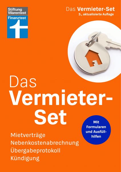 Das Vermieter-Set - Ratgeber für private Vermieter, Rechtsverbindliche Formulare von Anfang bis zur