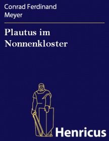 Plautus im Nonnenkloster