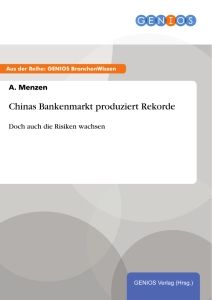 Chinas Bankenmarkt produziert Rekorde