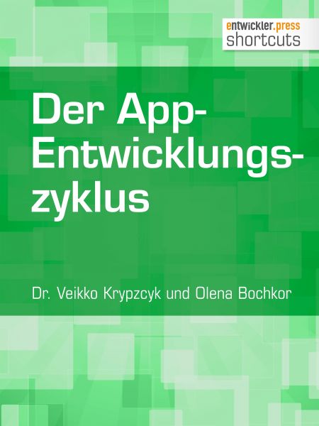 Der App-Entwicklungszyklus