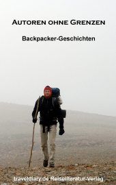 Autoren ohne Grenzen - Backpacker-Geschichten