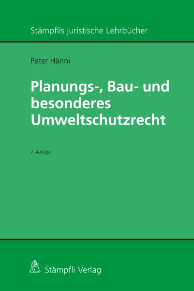 Planungs-, Bau- und besonderes Umweltschutzrecht
