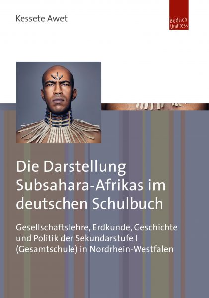 Die Darstellung Subsahara-Afrikas im deutschen Schulbuch